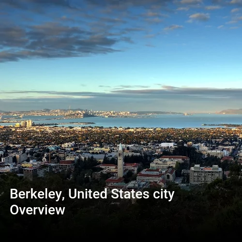 Berkeley, United States city Overview