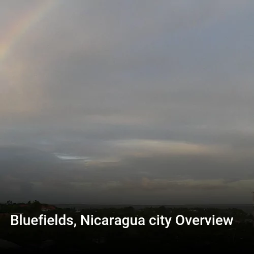 Bluefields, Nicaragua city Overview