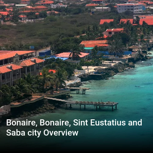 Bonaire, Bonaire, Sint Eustatius and Saba city Overview
