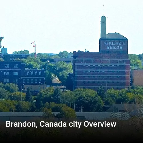 Brandon, Canada city Overview