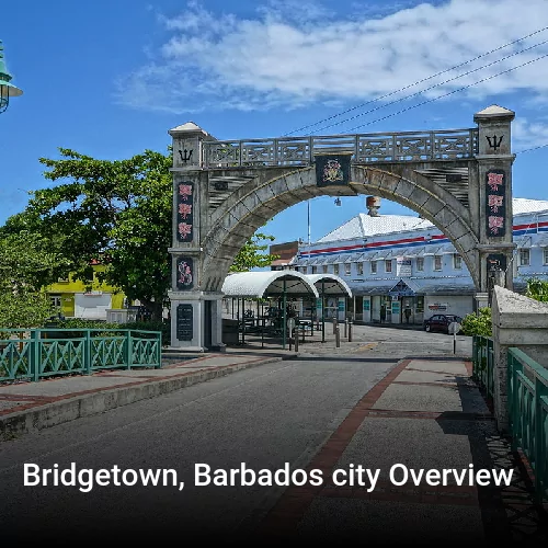 Bridgetown, Barbados city Overview