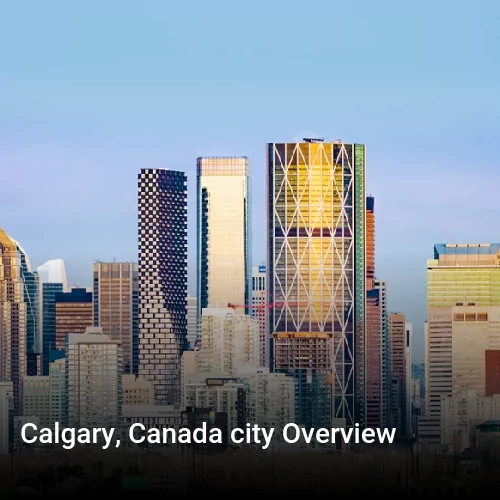 Calgary, Canada city Overview