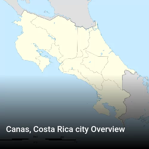Canas, Costa Rica city Overview