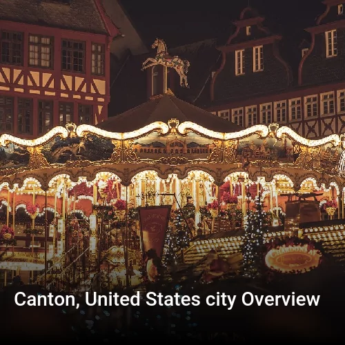Canton, United States city Overview