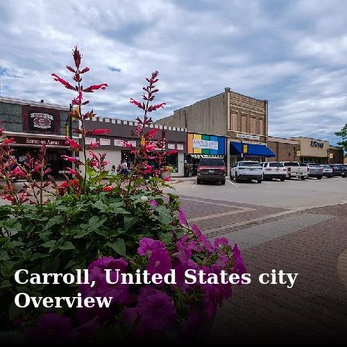 Carroll, United States city Overview