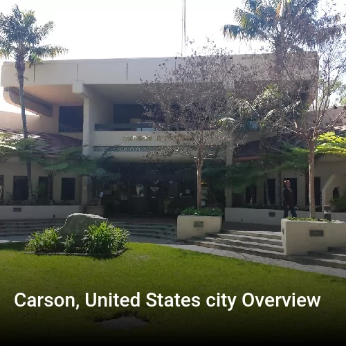 Carson, United States city Overview