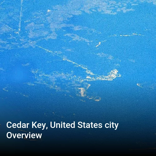 Cedar Key, United States city Overview