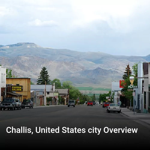 Challis, United States city Overview