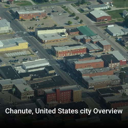 Chanute, United States city Overview