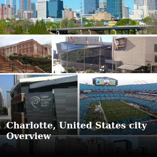 Charlotte, United States city Overview