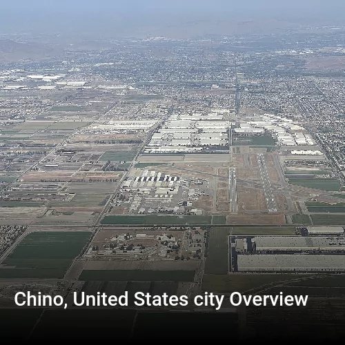 Chino, United States city Overview