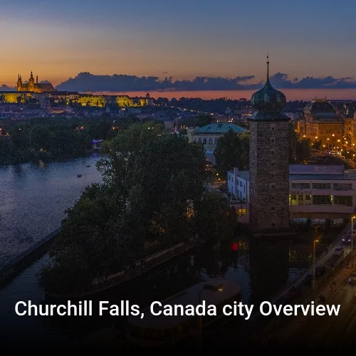 Churchill Falls, Canada city Overview