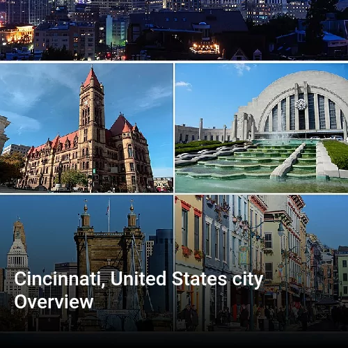 Cincinnati, United States city Overview