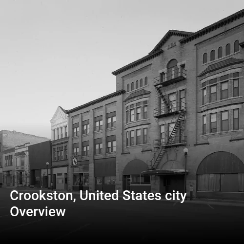 Crookston, United States city Overview