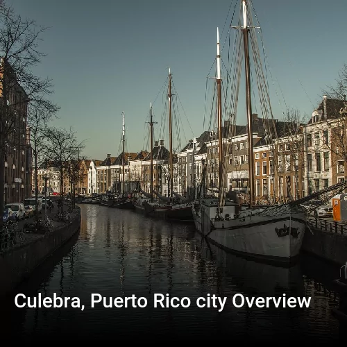 Culebra, Puerto Rico city Overview