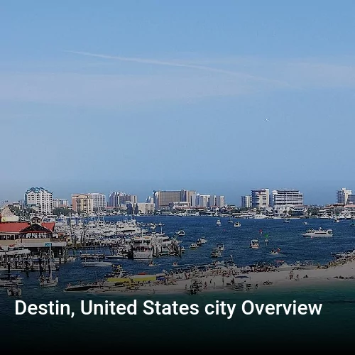 Destin, United States city Overview