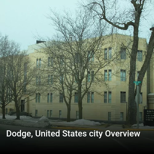 Dodge, United States city Overview