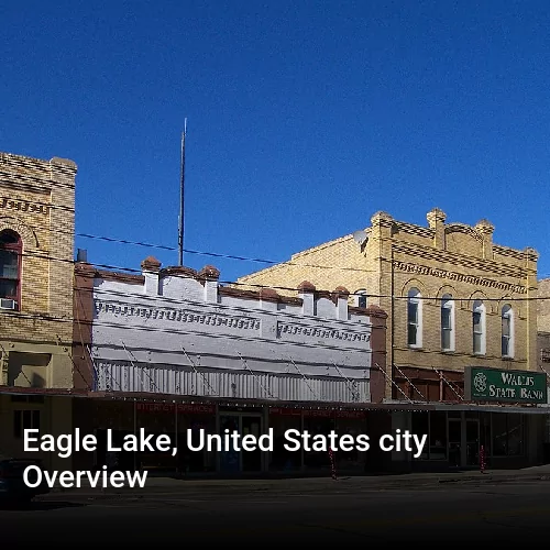 Eagle Lake, United States city Overview