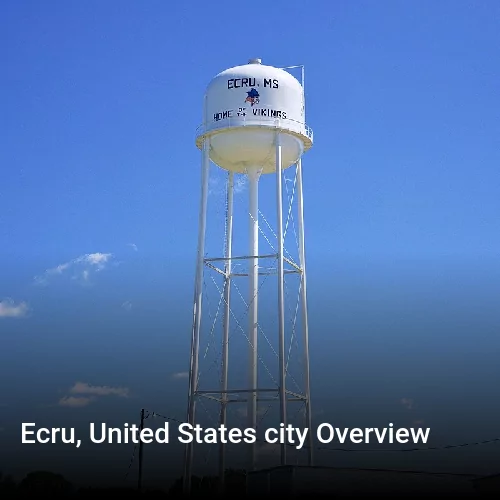 Ecru, United States city Overview