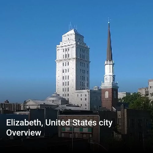 Elizabeth, United States city Overview