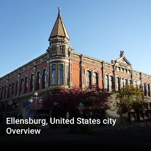 Ellensburg, United States city Overview