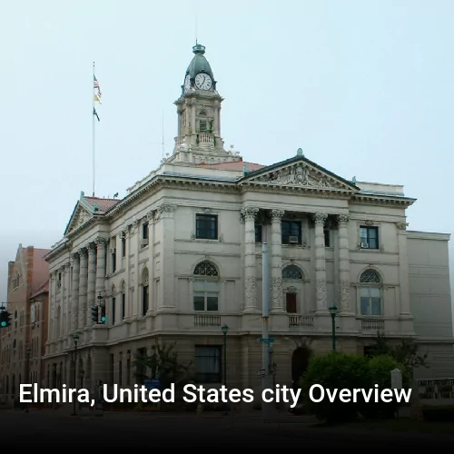 Elmira, United States city Overview