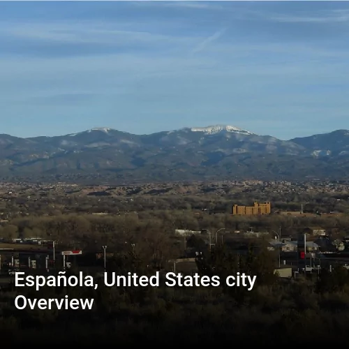 Española, United States city Overview