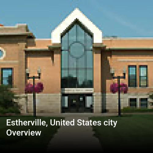 Estherville, United States city Overview