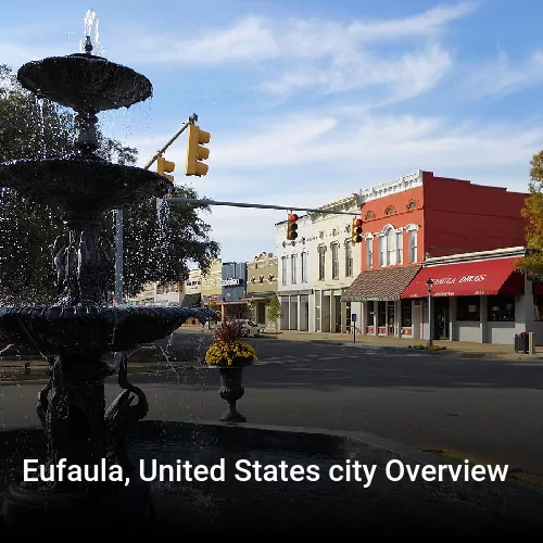 Eufaula, United States city Overview