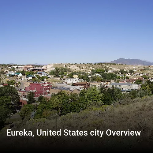 Eureka, United States city Overview