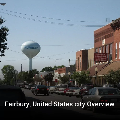 Fairbury, United States city Overview