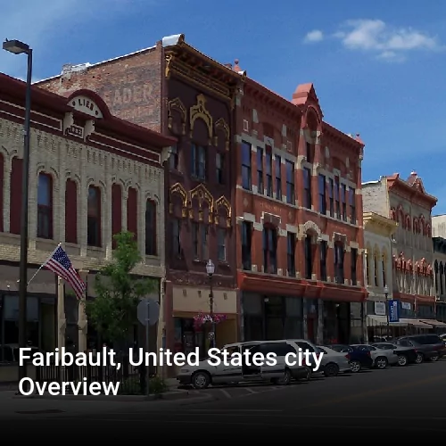 Faribault, United States city Overview