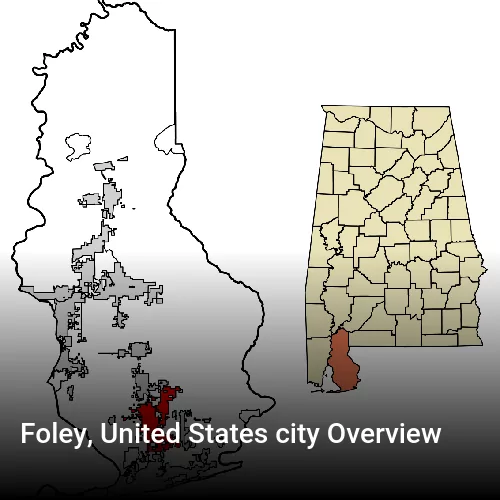 Foley, United States city Overview