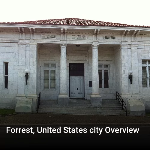 Forrest, United States city Overview