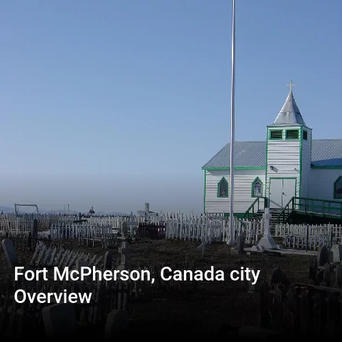 Fort McPherson, Canada city Overview