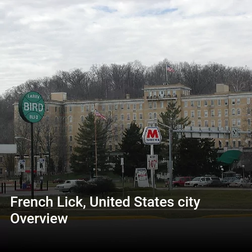 French Lick, United States city Overview