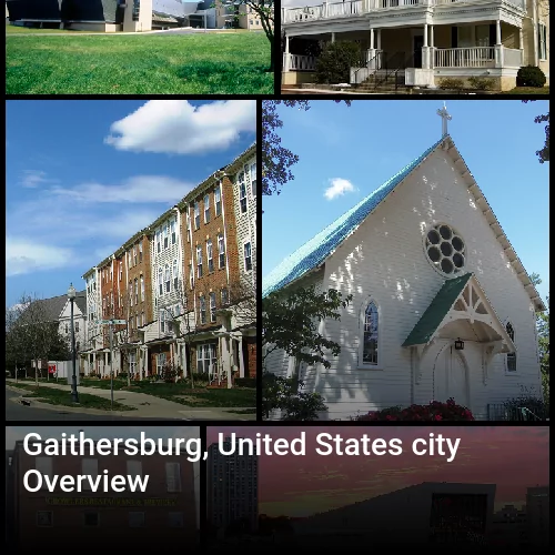 Gaithersburg, United States city Overview