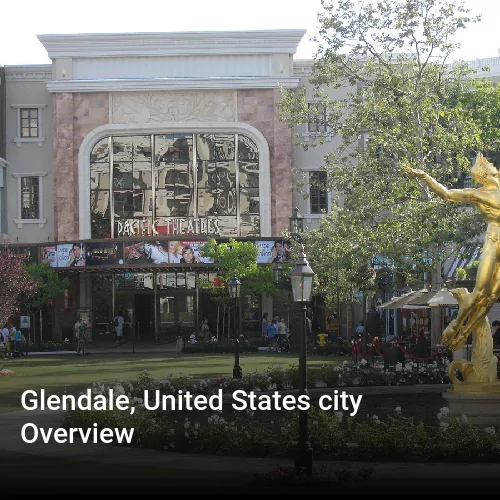 Glendale, United States city Overview