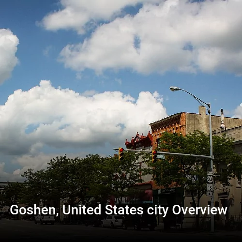Goshen, United States city Overview