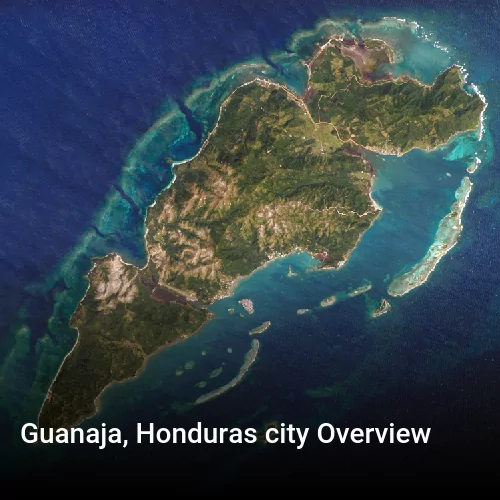 Guanaja, Honduras city Overview