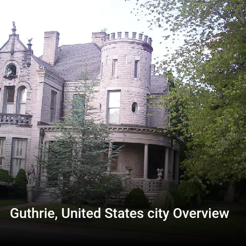 Guthrie, United States city Overview