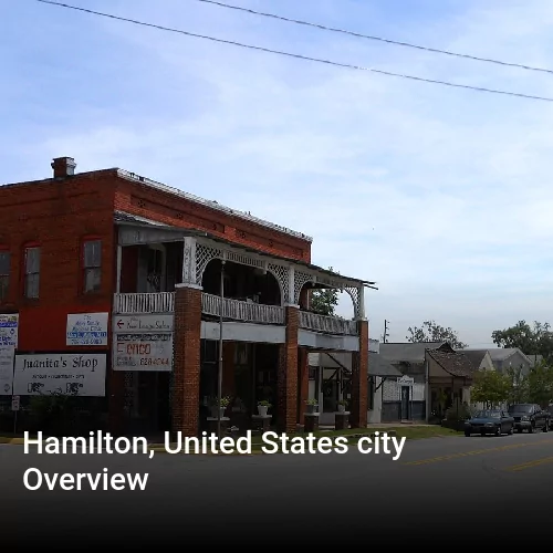 Hamilton, United States city Overview