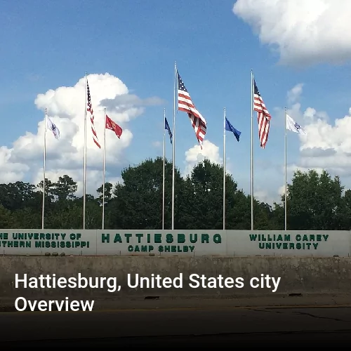 Hattiesburg, United States city Overview