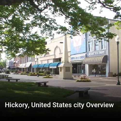 Hickory, United States city Overview