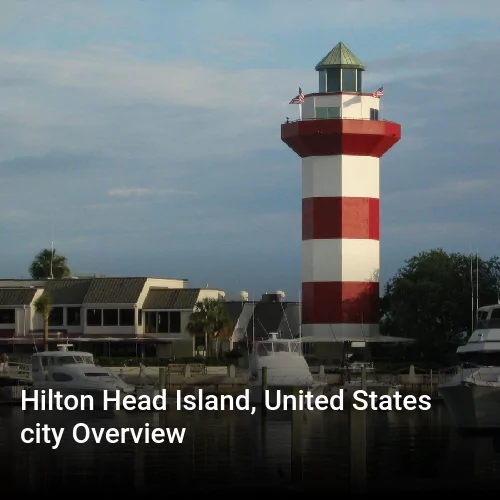 Hilton Head Island, United States city Overview