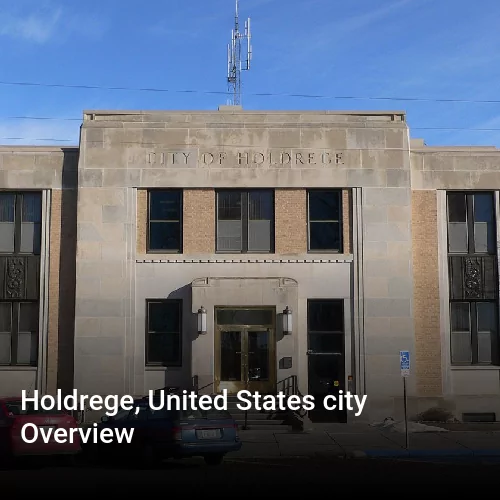 Holdrege, United States city Overview