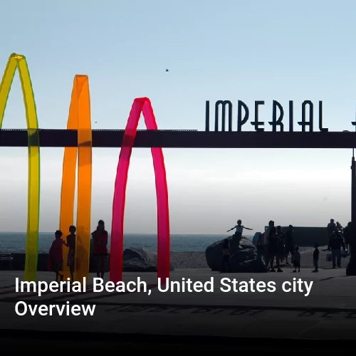 Imperial Beach, United States city Overview