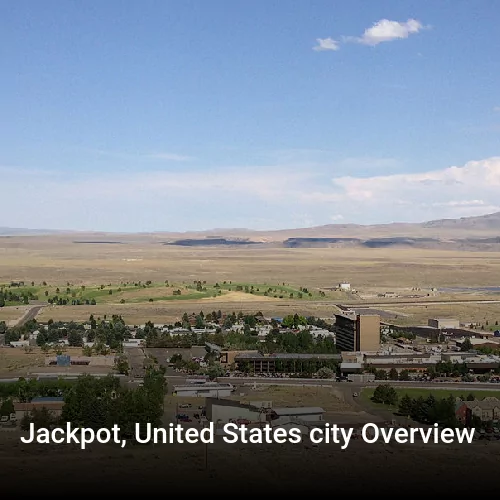 Jackpot, United States city Overview