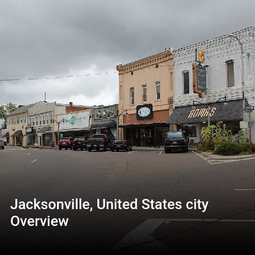 Jacksonville, United States city Overview