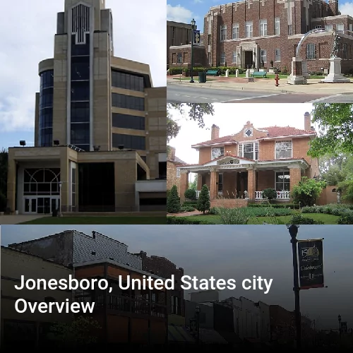 Jonesboro, United States city Overview